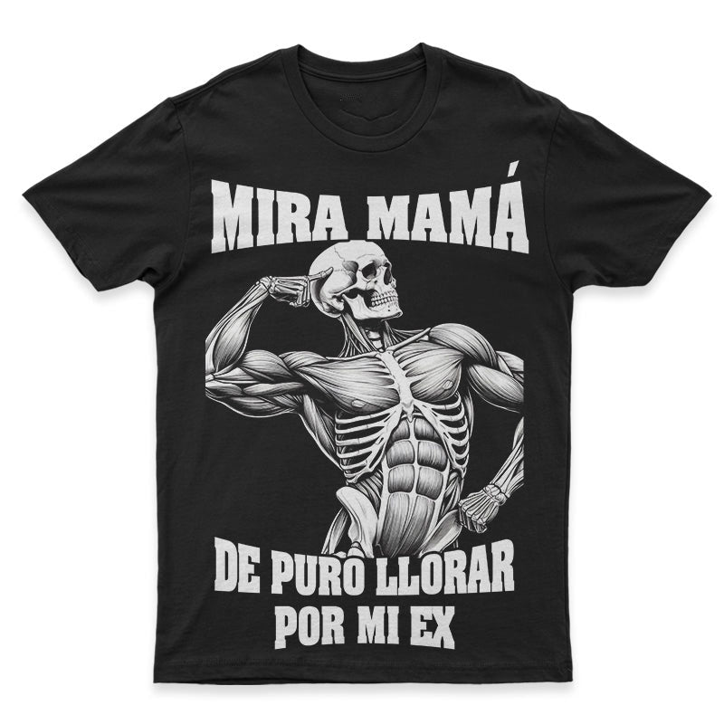 Camiseta "Mira mamá de Tanto"