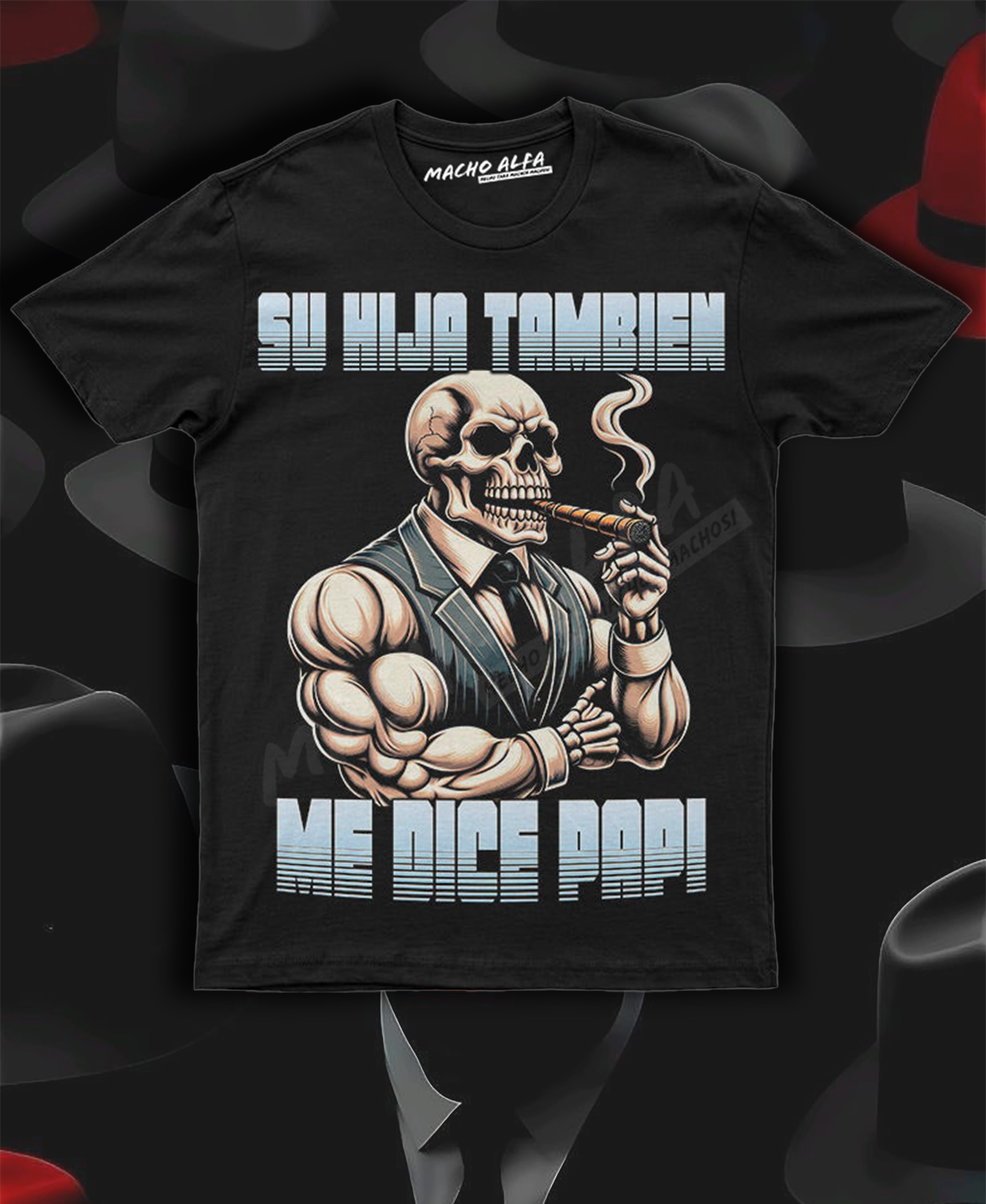 Camiseta "Su hija también"